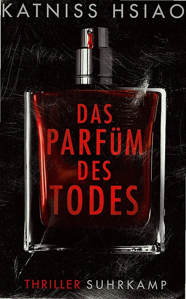 Das Parfüm des Todes * Thriller »Das Parfüm« meets »Das Schweigen der Lämmer«