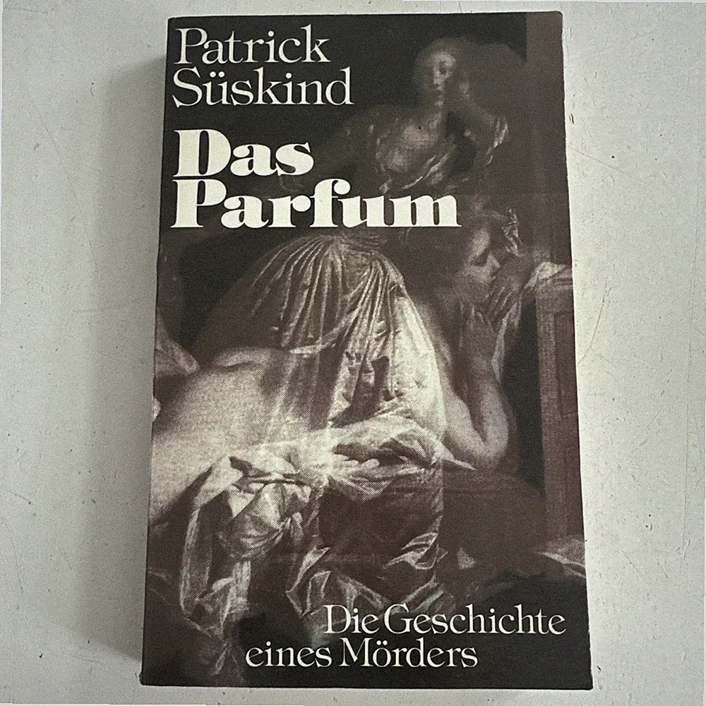 Patrick Süskind: Das Parfum - Die Geschichte eines Mörders (1985)